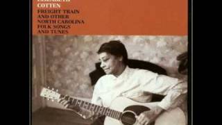 Elizabeth Cotten - Honey Babe Your Papa Cares for You