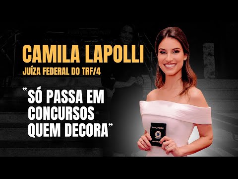EP 03: Lições de Concurso com Camila Lapolli - Juiza Federal TRF4 - #entrevistasqueaprovam