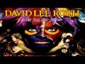 David Lee Roth - Big Trouble (1986) (Remastered) HQ