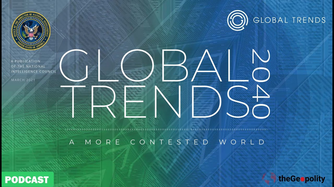 PODCAST: Global Trends 2040