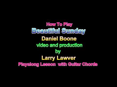 Beautiful Sunday, Daniel Boone