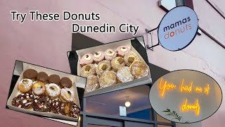 Mamas Donuts in Dunedin New Zealand is the BEST Donut Shop