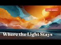 Where The Light Stays Lyric Video David Alan Graham Music