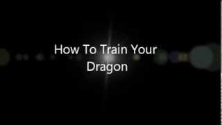 Coming Back Around - How To Train Your Dragon