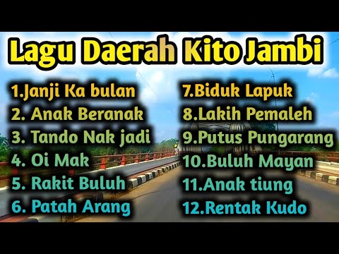 Lagu Daerah kito Kerinci Jambi