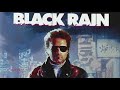 BLACK RAIN - Soundtracks"Chase/Theme" [HD] (Hans Zimmer)