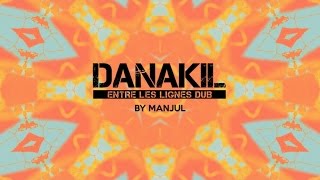 DANAKIL - La Voix du Dub by Manjul (Baco Records)