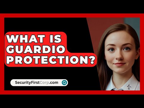 What Is Guardio Protection? - SecurityFirstCorp.com