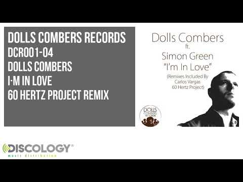 Dolls Combers - I´m In Love [ 60 Hertz Project Remix ] DCR001