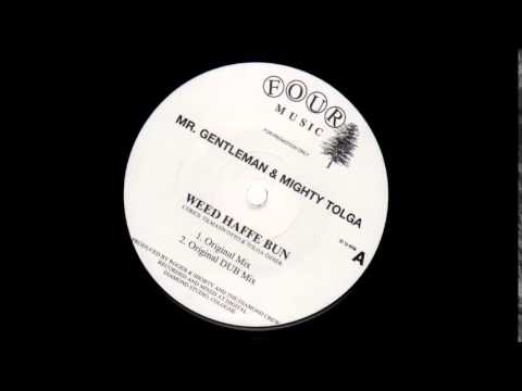 Gentleman feat Mighty Tolga - Weed Haffe Bun  (RARE TRACK)