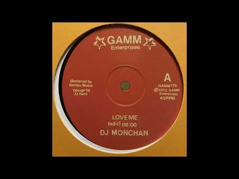 DJ Monchan - Love Me