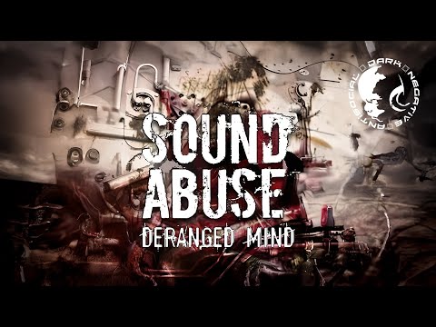 Sound Abuse - Deranged Mind