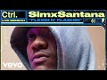 SimxSantana FLEXIN N FLASHIN Live Session Vevo Ctrl
