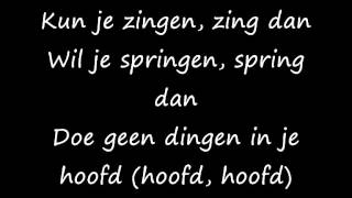 BLØF - &#39;Spijt Heb Je Morgen Maar&#39; lyrics