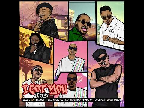 Bello B - I Got You (Remix)