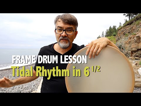 Tidal Rhythm in 6.5 beats - Frame Drum Lesson with Ken Shorley