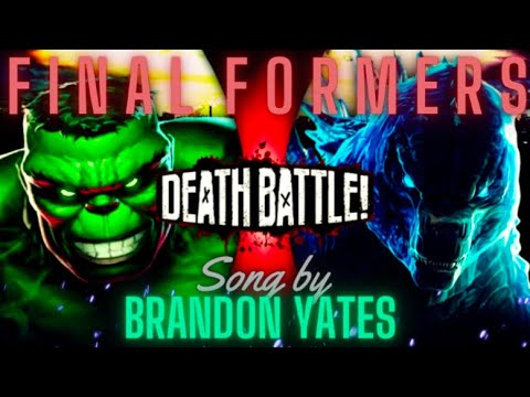 Hulk Vs Godzilla [AMV] - Finale Formers [DEATH BATTLE!]