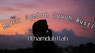 Download lagu suwun Gusti | curhatan jowo story wa pitutur jowo mp3