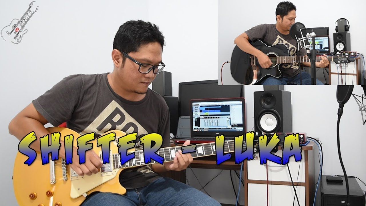 SHIFTER - LUKA [Tutorial Gitar Pemula Chord + Melodi + Lirik]