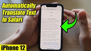 iPhone 12: How to Automatically Translate Text To English In Safari