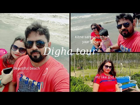 Digha Tour ll kitne sare beach hai yahan ll Pura beach Ghum Pana possible Nahi 😆😊.