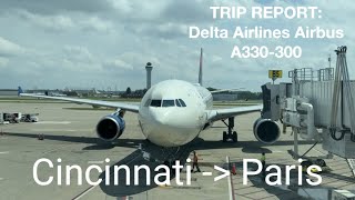 MAIN CABIN TRIP REPORT: Delta Airlines A330-300. Cincinnati (KCVG) to Paris (LFPG)