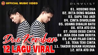Download lagu Koleksi 12 LAgu Viral Duo Kembar | Lagu Manado Terbaru | Pop Indonesia Timur mp3