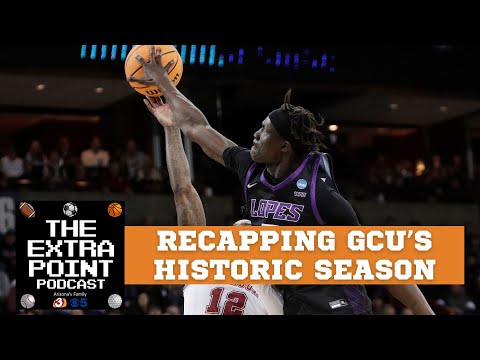 The Extra Point Podcast: Recapping GCU's NCAA run with Paul Coro