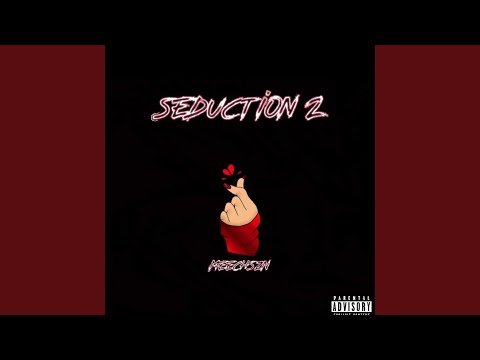 Seduction 2 (feat. 227 Deebo)