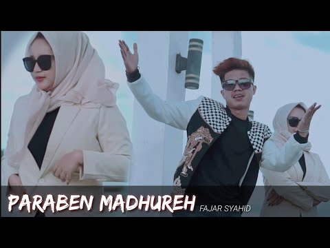 PARABEN MADHUREH || FAJAR SYAHID