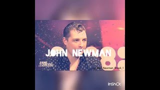 John Newman - All My Heart