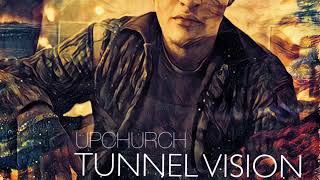 Tunnel vision by Ryan Upchurch