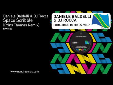 Daniele Baldelli & DJ Rocca - Space Scribble (Prins Thomas Remix)