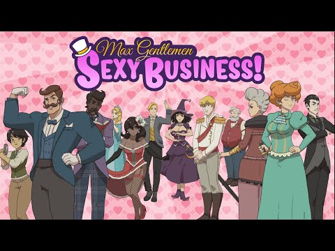 Max Gentlemen Sexy Business! Official Trailer thumbnail