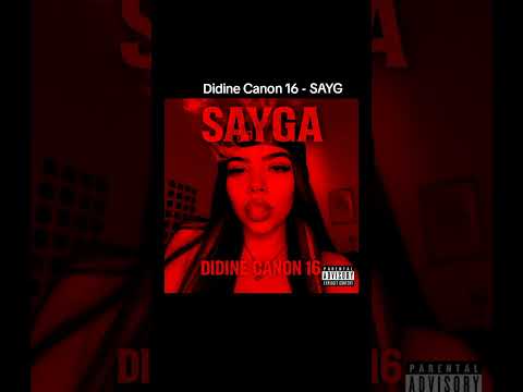 Didine Canon 16 - SAYG