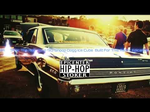 Method Man 2Pac The Notorious BIG Snoop Dogg Ice Cube - Built For This Remix Epicenter