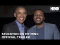 Stockton on My Mind (2020): Official Trailer | HBO