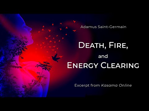 Adamus on Death, the Maui Fires & more