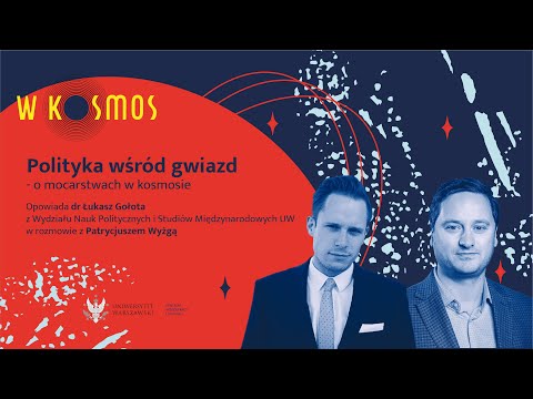 W KOSMOS - Polityka wśród gwiazd