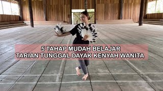 Download lagu LATIHAN TARIAN WANITA DAYAK KENYAH / TARIAN TUNGGAL WANITA DAYAK / COCOK UNTUK PEMULA mp3