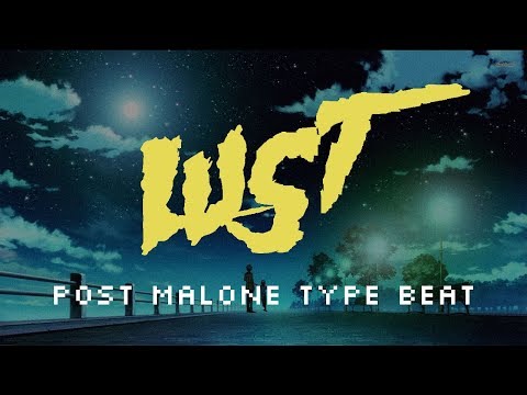 [FREE] Post Malone x Young Thug Type Beat - "Lust" (Prod. Travis Hewett)