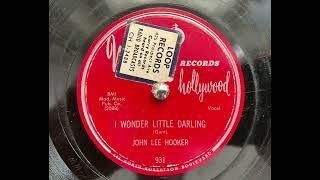 John Lee Hooker - I wonder little darling