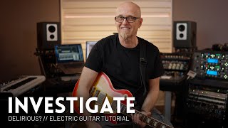 Investigate - Delirious? - Electric guitar tutorial feat. Stu G