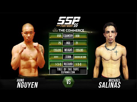 Hung Nguyen vs Michael Salinas - SSP 55