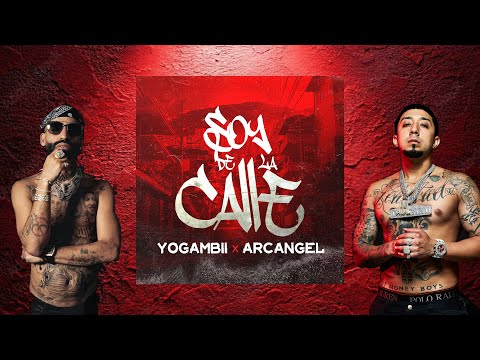 Soy De La Calle - yoGAMBII, Arcangel (Visualizer)