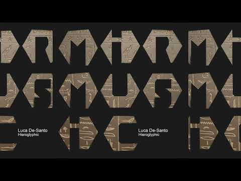 Luca De-Santo - Hieroglyphic