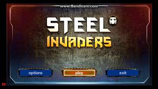 steel invaders прохождени №1