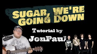 Sugar We're Goin' Down  - Fall Out Boy (Guitar Tutorial)