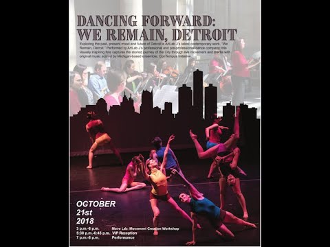 ArtLab J - Dancing Forward: We Remain, Detroit 2018 Promo Video