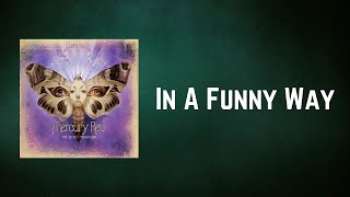 Mercury Rev - In A Funny Way (Lyrics)